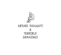 ABSURD THOUGHTS & TERRIBLE DRAWINGS: A Minimalist Dotted Notebook for Notes, Thoughts, and Sketches