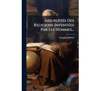AbsurditÃ(c)s Des Religions InventÃ(c)es Par Les Hommes...