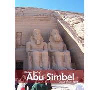 Abu Simbel, Egypt: A Visual Journey Through Stunning Landmarks, Travel and Nature lovers.