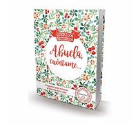 Abuela, cuentame…: Preguntas para conocer la vida de tu abuela (QUERIDOS RECUERDOS)