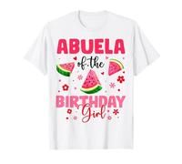 Abuela of The Birthday Girl Sandía Cumpleaños Fiesta Familiar Camiseta