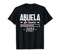 Abuela por Segunda Vez 2027 Anuncio Embarazo Abuela De Nuevo Camiseta