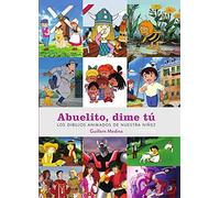 ABUELITO, DIME TÚ. (SIN COLECCION)