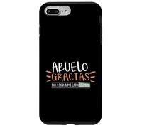 Abuelo Gracias por Estar A Mi Lado Siempre Carcasa para iPhone 7 Plus/8 Plus