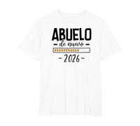 Abuelo por Segunda Vez 2026 - Anuncio Embarazo Abuelos Camiseta, Hombre Tallas Grandes, Blanco, 3X Alto