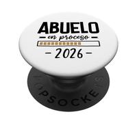 Abuelo Primerizo En Proceso 2026 - Anuncio Embarazo Abuelos PopSockets PopGrip Adhesivo