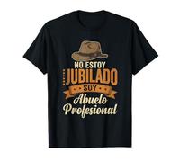 Abuelo Profesional No Estoy Jubilado 2026 Divertido Humor Camiseta