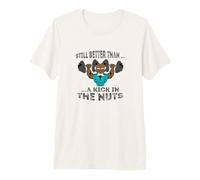Abuelo rudo: Aún es Mejor Que una Patada en los Frutos Secos. Camiseta Premium