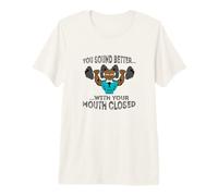 Abuelo rudo, suenas Mejor con la Boca Cerrada. Camiseta Premium
