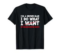 Abuelo Soy Un Hombre Adulto Hago Lo Que Quiere Mi Nieta Camiseta
