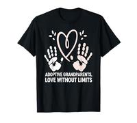 Abuelos adoptivos Amor sin límites vínculo Eterno Camiseta