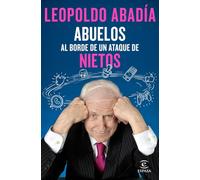 Abuelos al borde de un ataque de nietos (Fuera de colección)