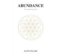 Abundance: The Formula Out of Lack
