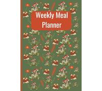 Abundant Harvest Meal Planner and Shopping List: 110-Page Lightweight Journal with Cute Hedgehog & Mushroom Pattern