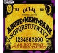 Abuse Ment Park - I'm Not What I've Been Taught