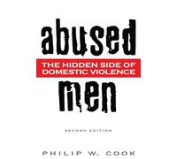 Abused Men: The Hidden Side of Domestic Violence