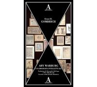 Aby Warburg. Una biografia intellettuale (Aesthetica)