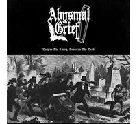 Abysmal grief - Despise the living, desecrate the dead [Vinilo]