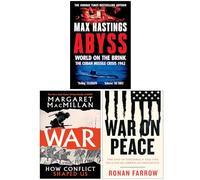Abyss World on the Brink The Cuban Missile Crisis 1962, [Hardcover] War How Conflict Shaped Us & [Hardcover] War on Peace Collection 3 Books Set