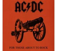 AC/DC - For Those About to Rock