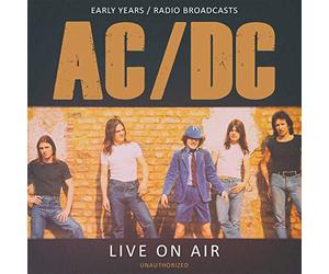 Ac/Dc-Live on Air/Early Years