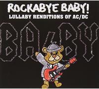 Ac/Dc - Rockabye Baby AC/ DC Lullaby Renditions