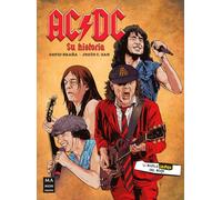 AC/DC Su historia (NOVELA GRAFICA DEL ROCK)