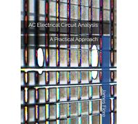 AC Electrical Circuit Analysis: A Practical Approach