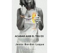 Acabar amb el teu ex