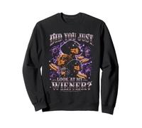 ¿Acabas de Mirar a mi Wiener Dachshund Bootleg Sudadera