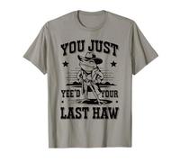 Acabas de Ver tu última Rana Vaquera de Haw Camiseta