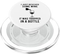 Acabo de rescatar un Poco de Vino, Estaba Atrapado en una Botella Divertido PopSockets PopGrip para MagSafe