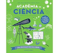 Acadèmia de CIÈNCIA (UNA PROFESIO PER DESCOBRIR)
