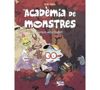 Acadèmia de monstres, 2. Sempre estàs llegint! (Catalá - A PARTIR DE 6 ANYS - BOKATA BOOKS)