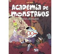 Academia de Monstruos, 2. ¡Siempre estás leyendo! (Castellano - A PARTIR DE 6 AÑOS - BOKATA BOOKS)