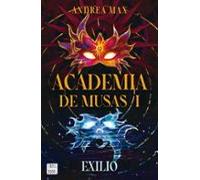 Academia De Musas 1. Exilio