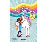 Academia Unicornio 1 - Sofía y Arco Iris (Peques)