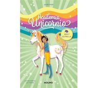 Academia Unicornio 3 - Ava y Estrella (Peques)