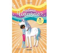Academia Unicornio 4 - Isabel y Nube (Peques)