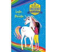 Academia Unicornio 5 - Laila y Pirueta (Peques)