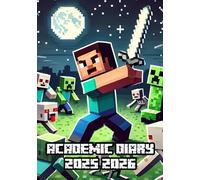 Academic Diary 2025 2026: School Planner and Organizer for Elementary, Middle, and High School | Perfect for Girls and Boys, Stay Organized and Motivated All Year Long!