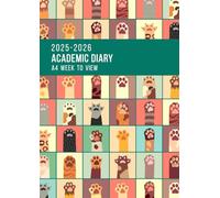 Academic Diary 2025-2026 Week to View A4: Mid Year Academic Planner runs from August 2025 to July 2026 | A4 Week to View Teacher Planner & Organiser ... Pages for Students & Educators | Cats Paws