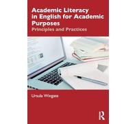 Academic Literacy in English for Academic Purposes: Principles and Practices