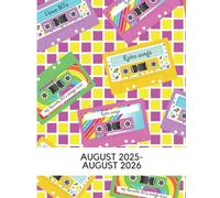 Academic Planner August 2025-August 2026: 13 months. The complete 80s themed time management system for school, college or University students