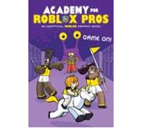 Academy For Roblox Pros #2: Game On!