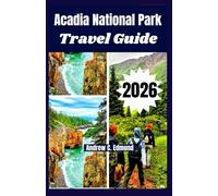 Acadia National Park Travel Guide 2026: Explore Scenic coastal hikes, fall foliage drives, family friendly trails, wildlife tips $ much more