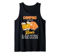 Acampar Sin Cerveza Está Sentado En El Bosque Camiseta sin Mangas