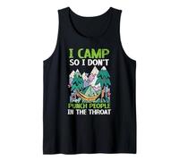 Acampo, así que no golpeo a la gente en la garganta campista Camiseta sin Mangas