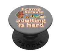 Acampo Porque la adultez es difícil, Amante de Acampar, Lindo Oso PopSockets PopGrip Adhesivo