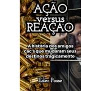 Ação Versus Reação (ebook)